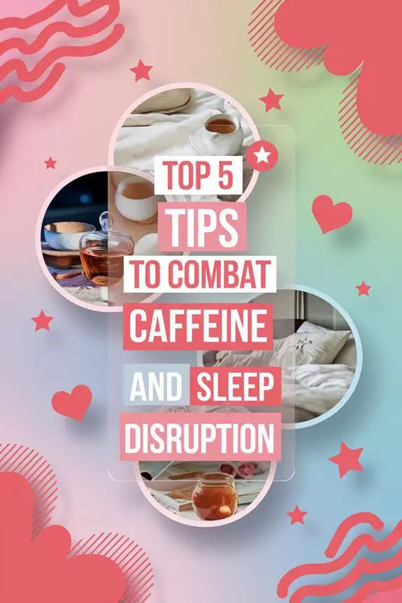 caffeine management for sleep