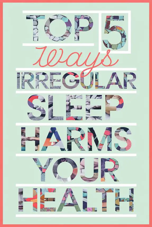 irregular sleep negatively impacts health