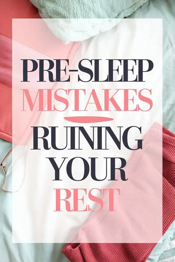 pre sleep habits affecting sleep