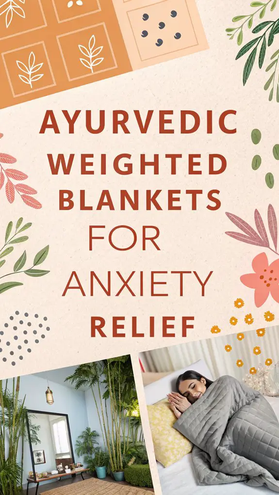 ayurvedic blankets for anxiety